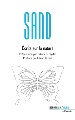 George Sand - Écrits sur la nature