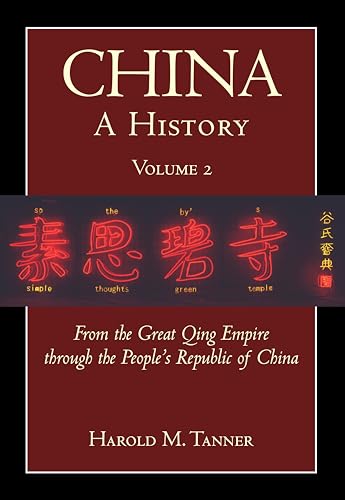 China: A History (Volume 2)