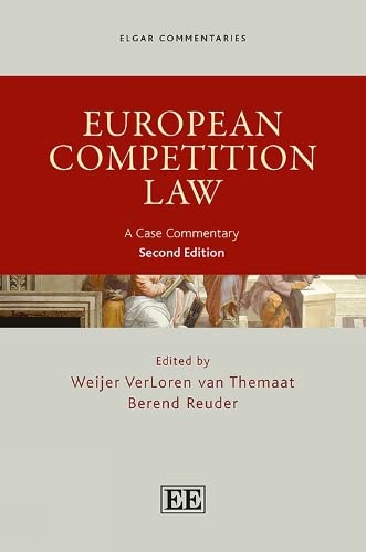 European Competition Law: A Case Commentary