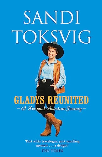 Gladys Reunited : A Personal American Journey