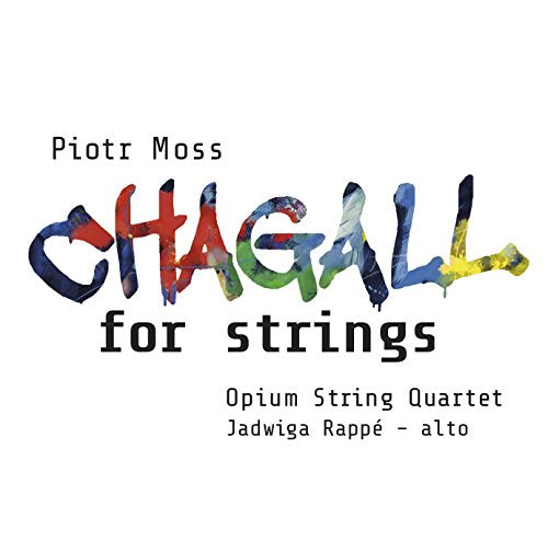Rappeopium String Quartet - Mosschagall For Strings [CD]