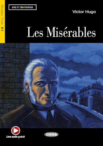 Lire et s'entrainer : Les Miserables + online audio