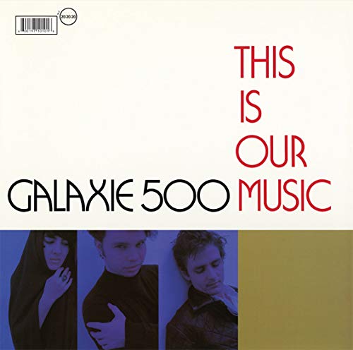 Galaxie 500 - This Is Our Music [VINYL]