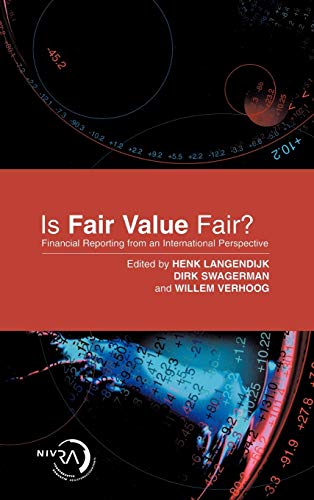 Is Fair Value Fair?: Financial Reporting from an International Perspective