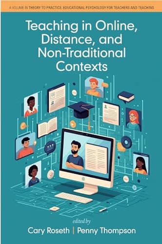 Teaching in Online, Distance, and Non-Traditional Contexts