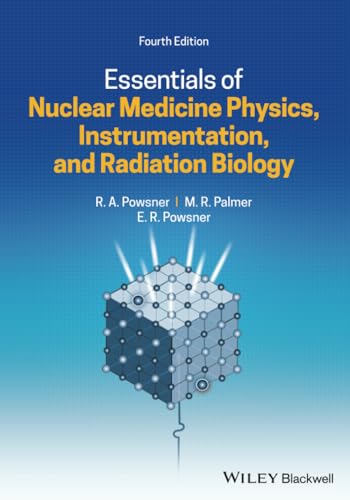 Essentials of Nuclear Medicine Physics