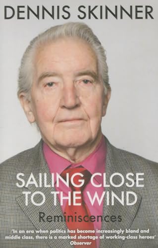 Sailing Close to the Wind: Reminiscences