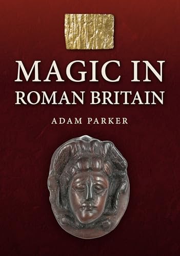 Magic in Roman Britain