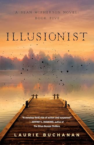 Illusionist : A Sean McPherson Novel, Book 5