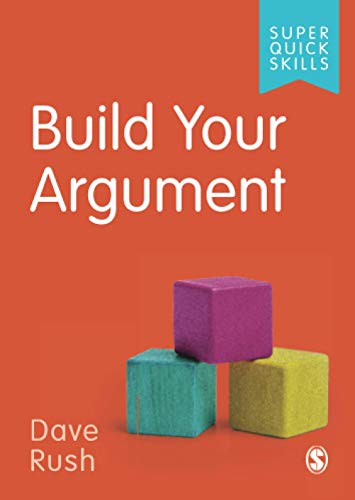 Build Your Argument (Super Quick Skills)