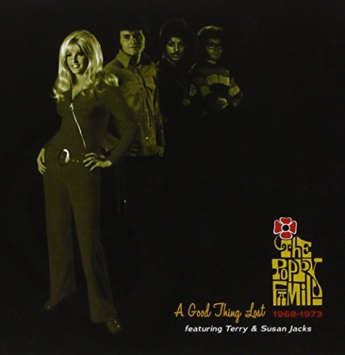 Poppy Family - Good Thing Lost: 1968-73 [CD]