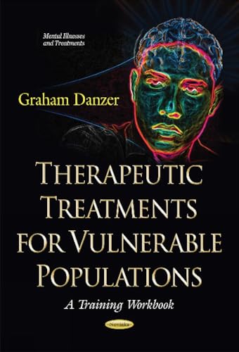 Therapeutic Treatments for Vulnerable Populations
