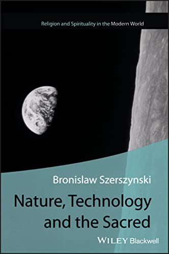 Nature Technology and the Sacred