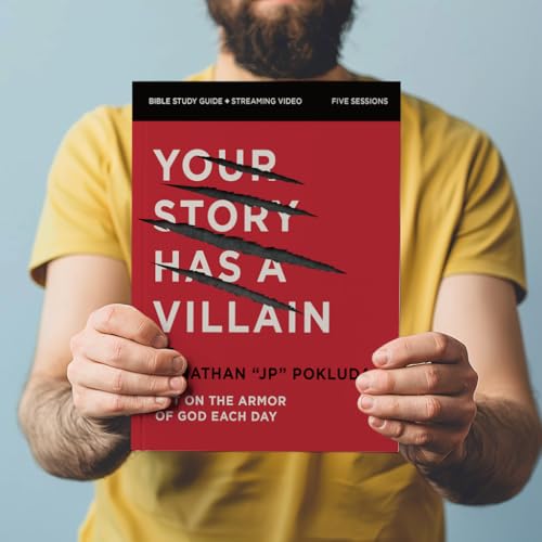Your Story Has a Villain Bible Study Guide plus Streaming Video : Put on the Armor of God Each Day