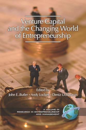 Venture Capital in the Changing World of Entrepreneurship