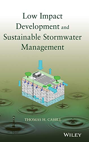 Low Impact Development and Sustainable Stormwater Management
