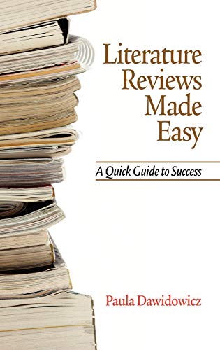 Literature Reviews Made Easy : A Quick Guide to Success