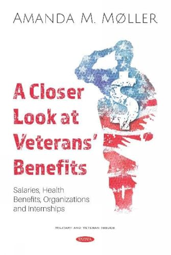 A Closer Look at Veterans' Benefits