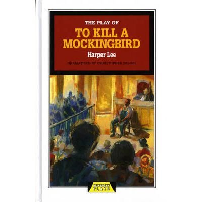 [ THE PLAY OF "TO KILL A MOCKINGBIRD" BY LEE, HARPER](AUTHOR)HARDBACK