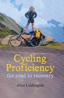 Cycling Proficiency: the road to recovery
