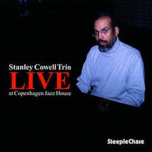 Stanley Cowell Trio - Live: At Copenhagen Jazz House [CD]