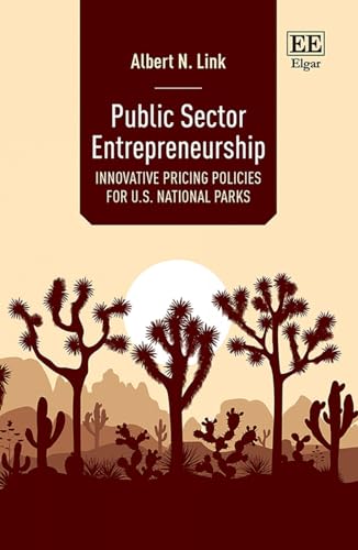 Public Sector Entrepreneurship - Innovative Pricing Policies for US National Parks