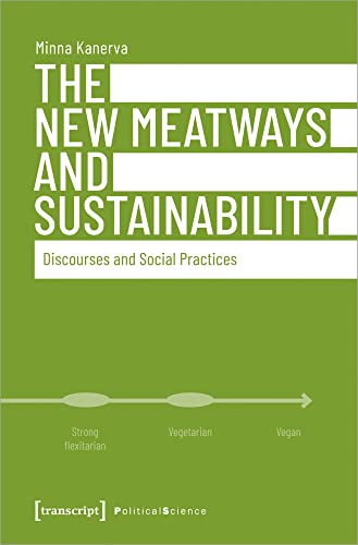 The New Meatways and Sustainability