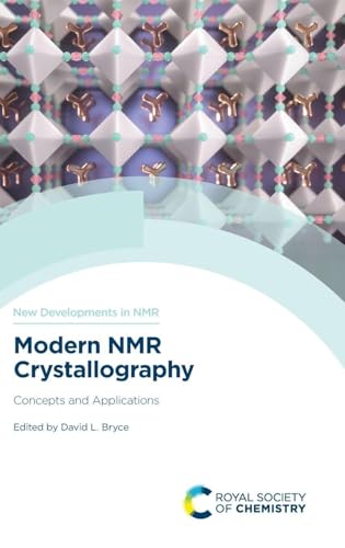 Modern NMR Crystallography : Concepts and Applications : Volume 36