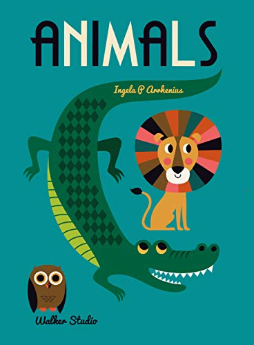 Animals: A stylish big picture book for all ages: 1 (Walker Studio)