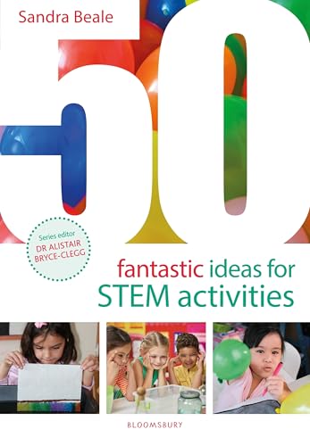 Book cover titled 50 Fantastic Ideas for STEM Activities featuring photos of children playing.