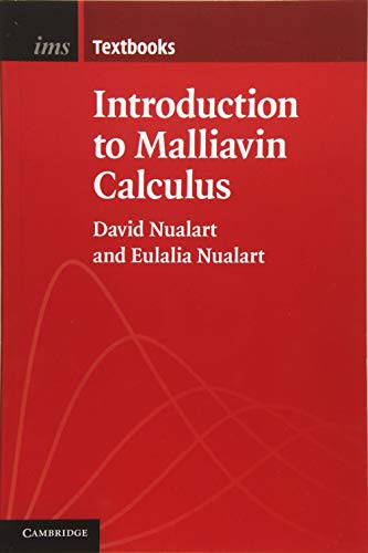 Introduction to Malliavin Calculus (Institute of Mathematical Statistics Textbooks)
