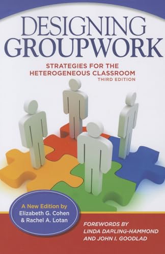 Designing Groupwork : Strategies for the Heterogeneous Classroom
