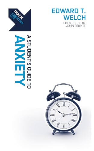 Track: Anxiety : A Student’s Guide to Anxiety