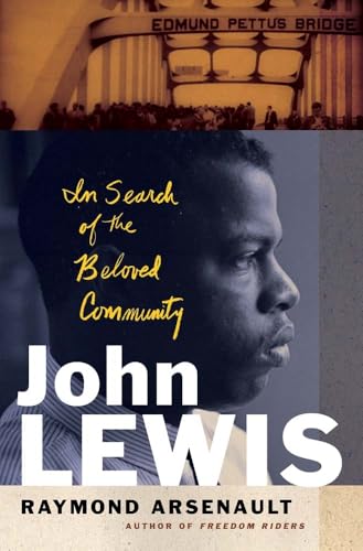 John Lewis : In Search of the Beloved Community