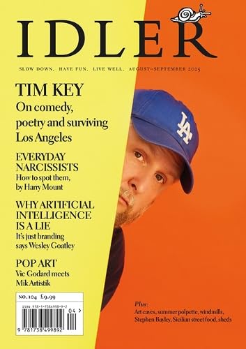 The Idler 104 : Feat. Tim Key, why AI is a lie, a guide to narcissists and Mik Artistik