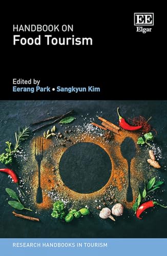 Handbook on Food Tourism