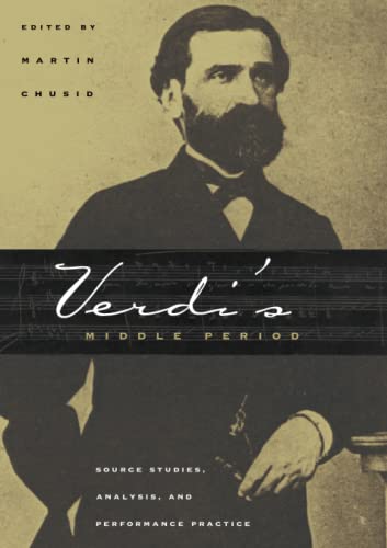 Verdis Middle Period (1849-1859): Source Studies
