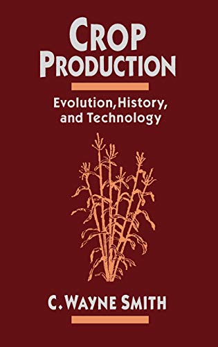Crop Production: Evolution