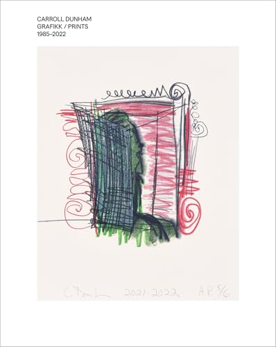 Carroll Dunham : Grafikk/prints 1985–2022