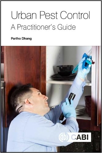 Urban Pest Control : A Practitioner's Guide