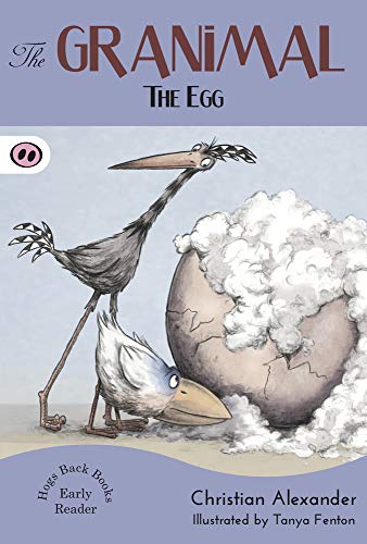 The Granimal - The Egg (The Granimal Early Readers)