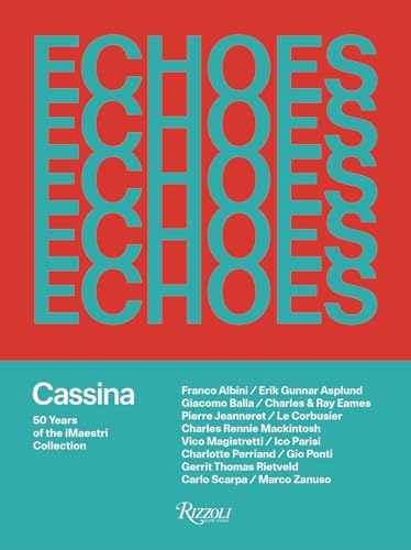 Echoes : Cassina. 50 Years of iMaestri