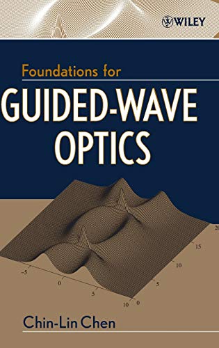 Foundations for Guided Wave Optics