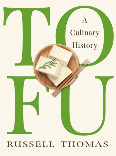 Tofu : A Culinary History