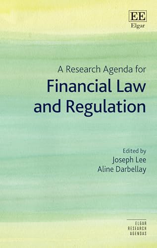 A Research Agenda for Financial Law and Regulation