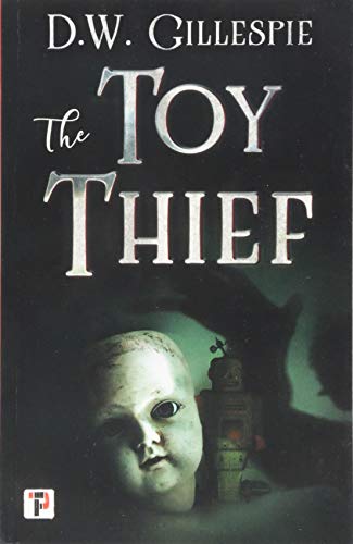 The Toy Thief (Fiction Without Frontiers)