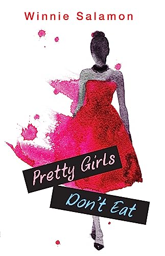 Pretty Girls Don’t Eat