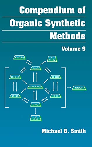 Compendium of Organic Synthetic Methods: v.9