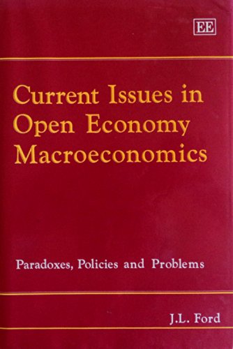 Current Issues in Open Economy Macroeconomics: Paradoxes