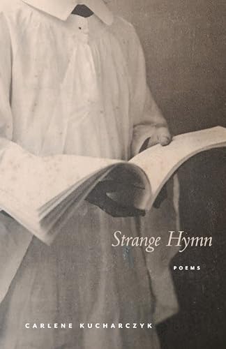 Strange Hymn : Poems